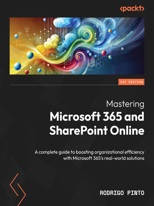 Title details for Mastering Microsoft 365 and SharePoint Online by Rodrigo Pinto - Wait list